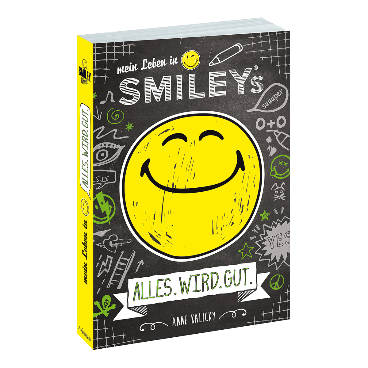 Mein Leben in Smiley®s (Bd.1) - ALLES.WIRD.GUT
