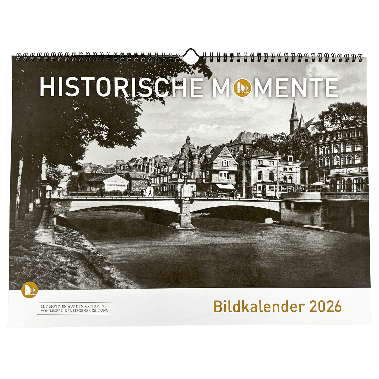 SIEGEN . Historische Momente – Bildkalender 2026