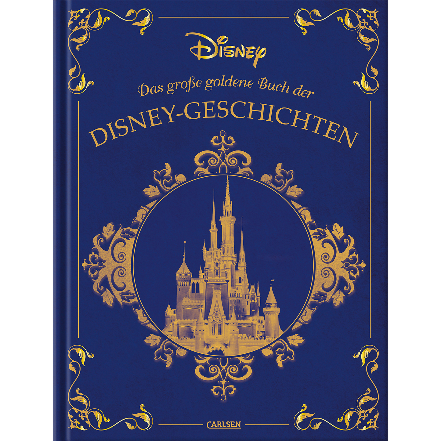 Das große goldene Buch der Disney-Geschichten