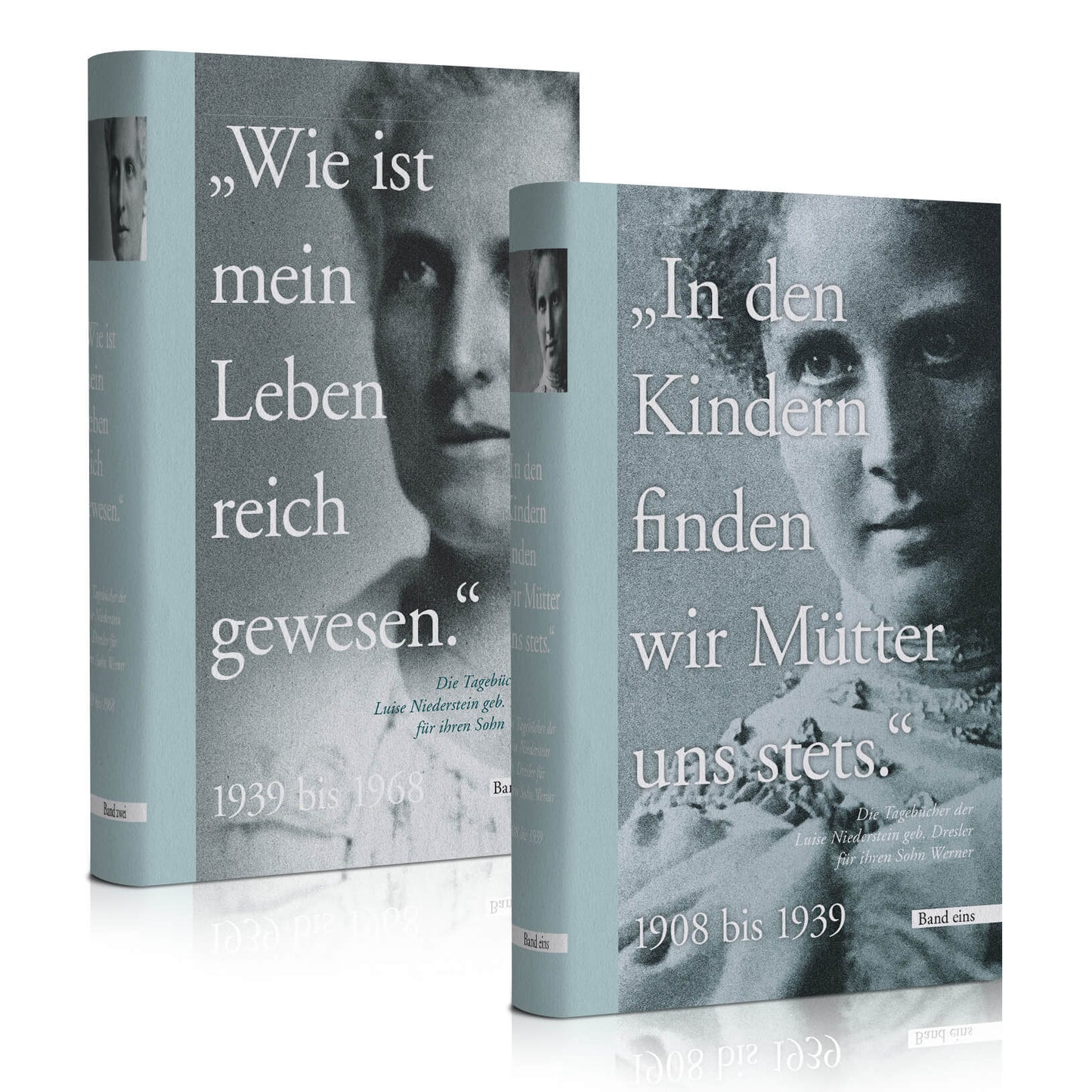 Die Tagebücher der Luise Niederstein geb. Dresler für ihren Sohn Werner