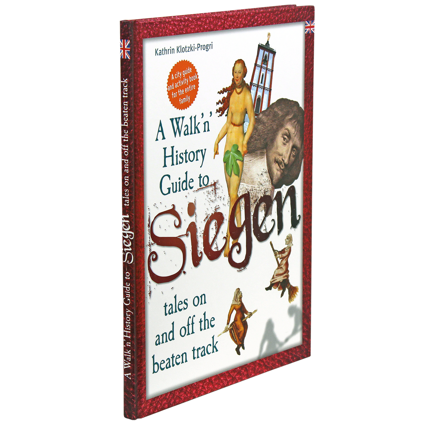 A Walk'n' History Guide to Siegen