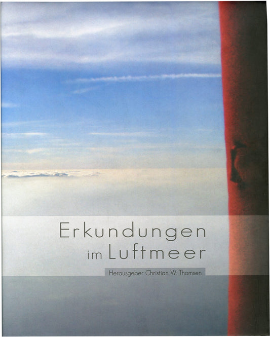 Erkundungen im Luftmeer