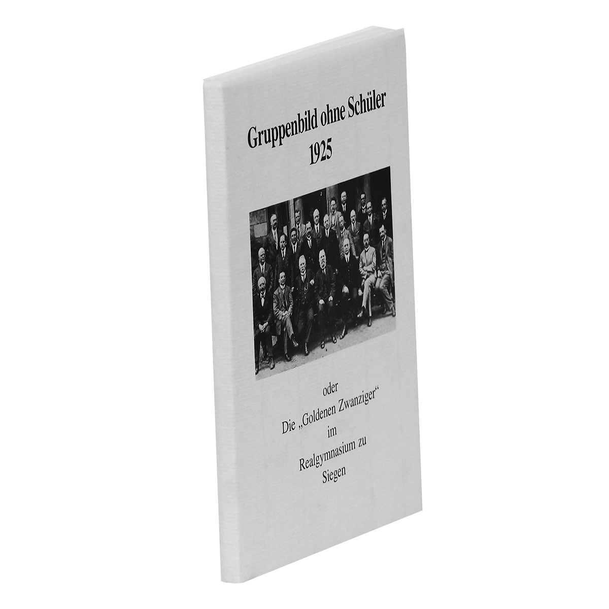 Gruppenbild ohne Schüler 1925