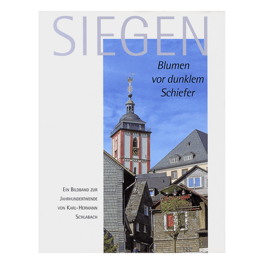 Siegen – Blumen vor dunklem Schiefer