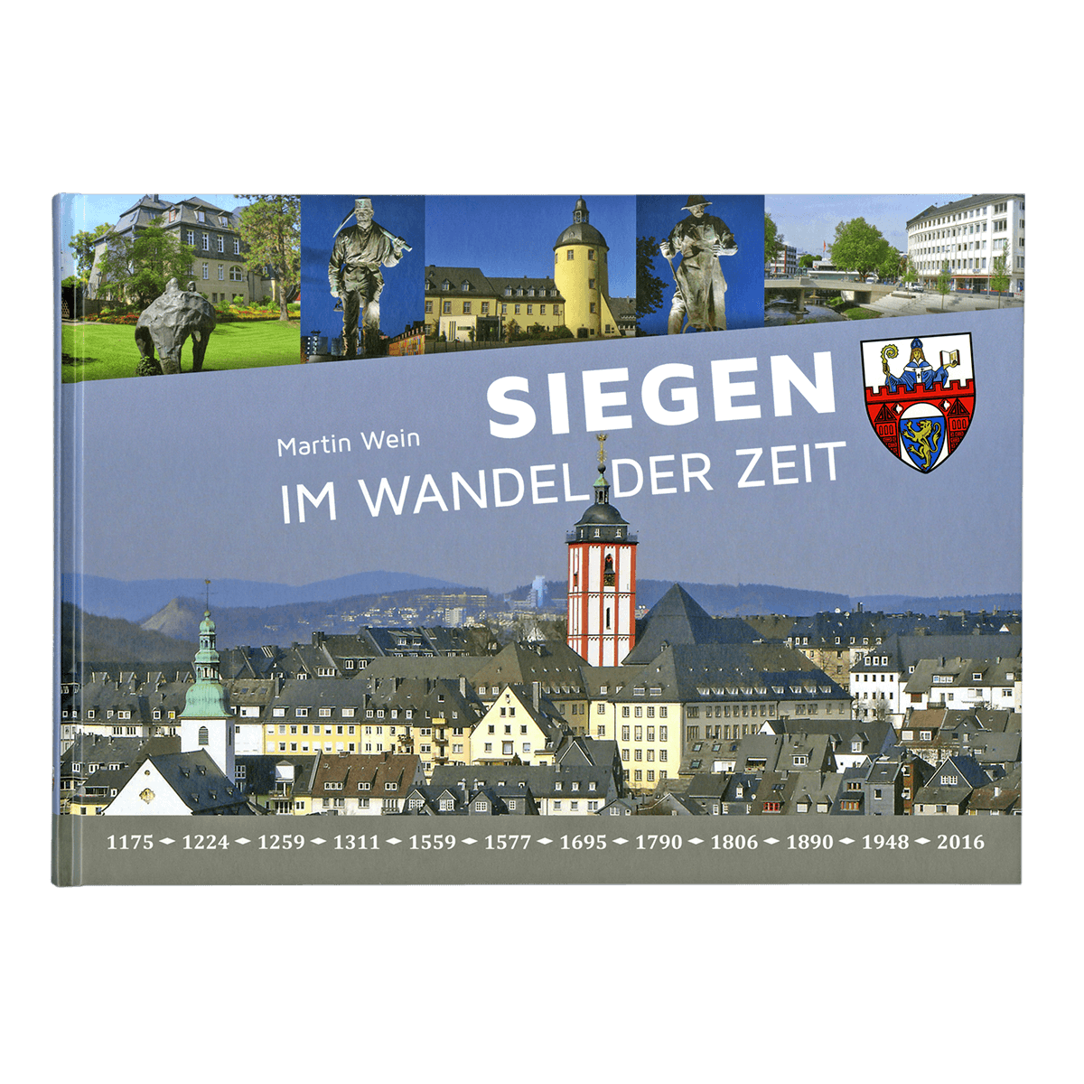 Siegen im Wandel der Zeit