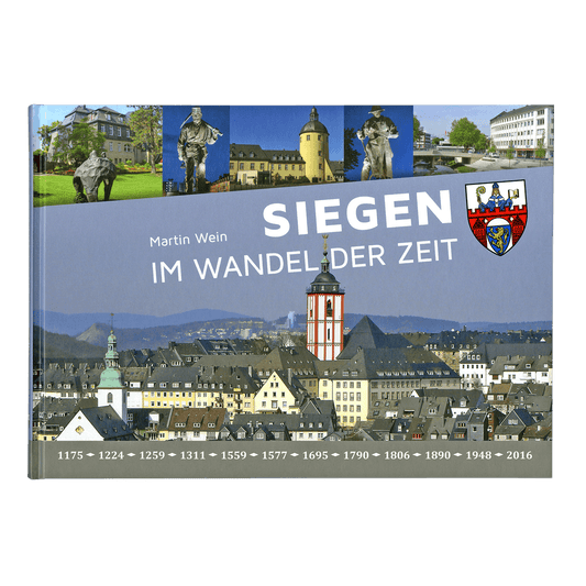 Siegen im Wandel der Zeit