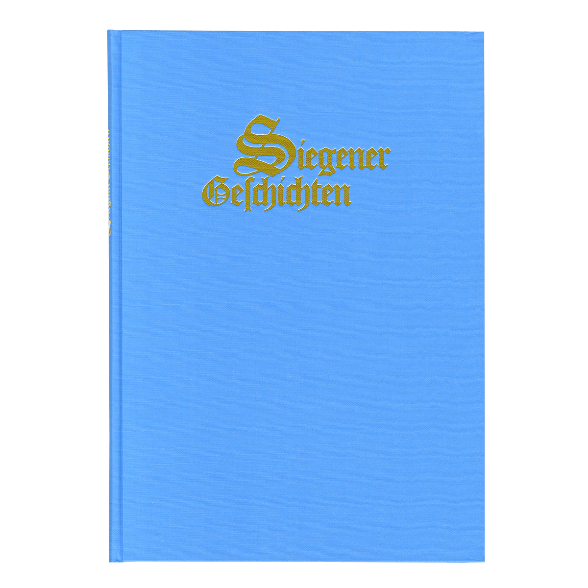 Unser Krönchen - Band 2: Siegener Geschichten