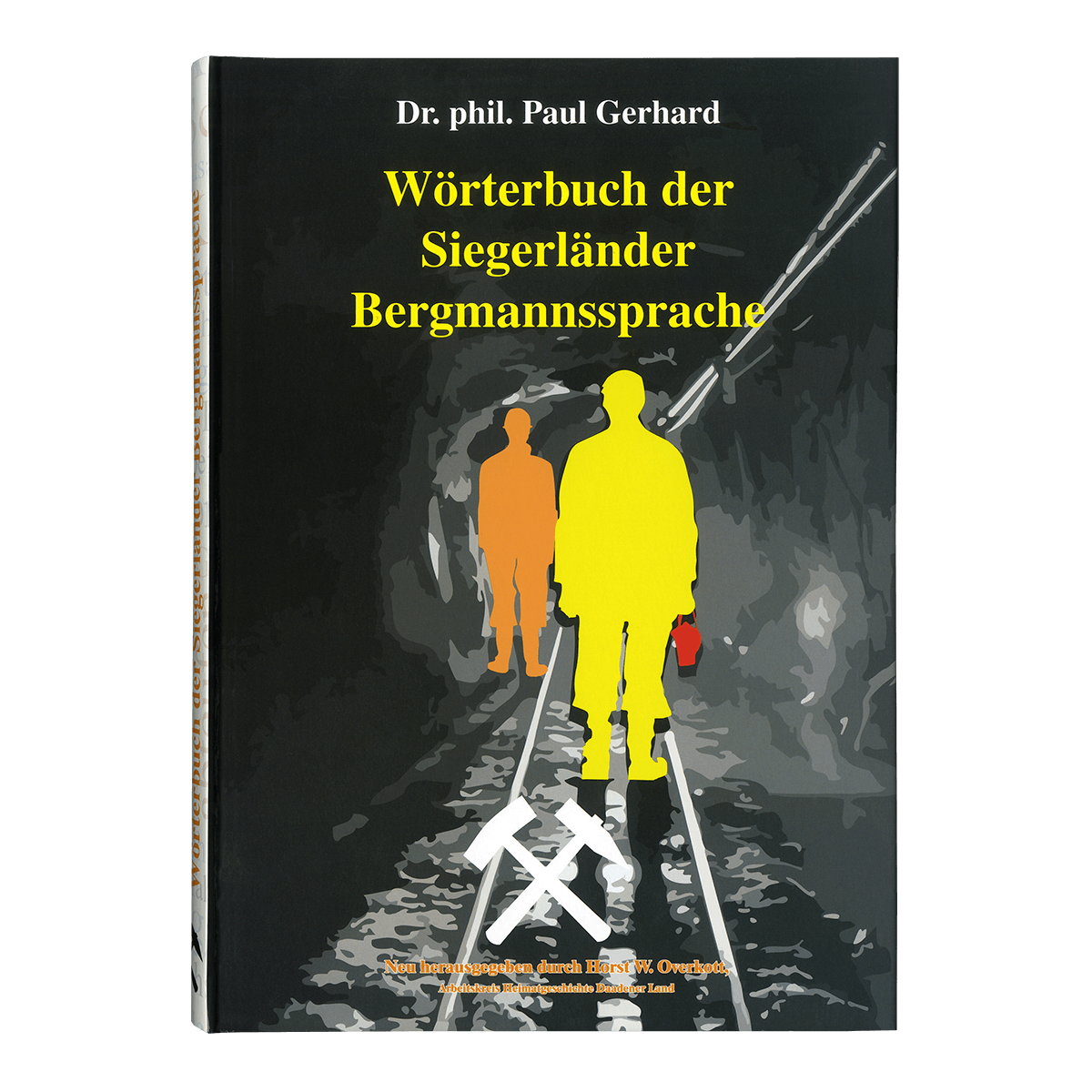Wörterbuch der Siegerländer Bergmannssprache