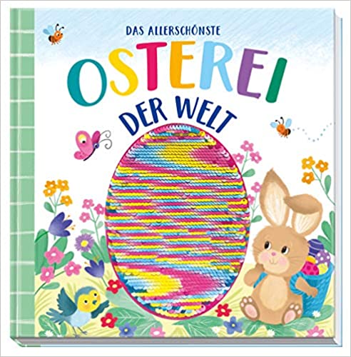 Das allerschönste Osterei der Welt