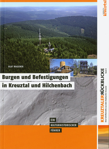 Burgen und Befestigungen in Kreuztal und Hilchenbach