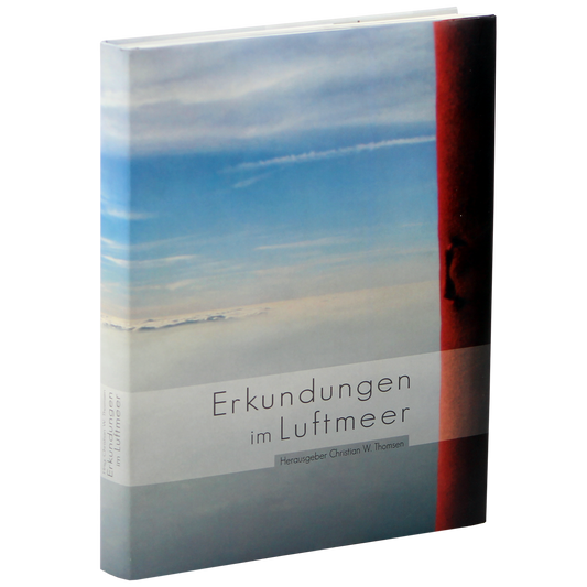 Erkundungen im Luftmeer