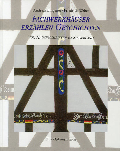 Fachwerkhäuser erzählen Geschichten