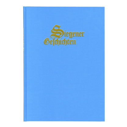 Unser Krönchen - Band 2: Siegener Geschichten